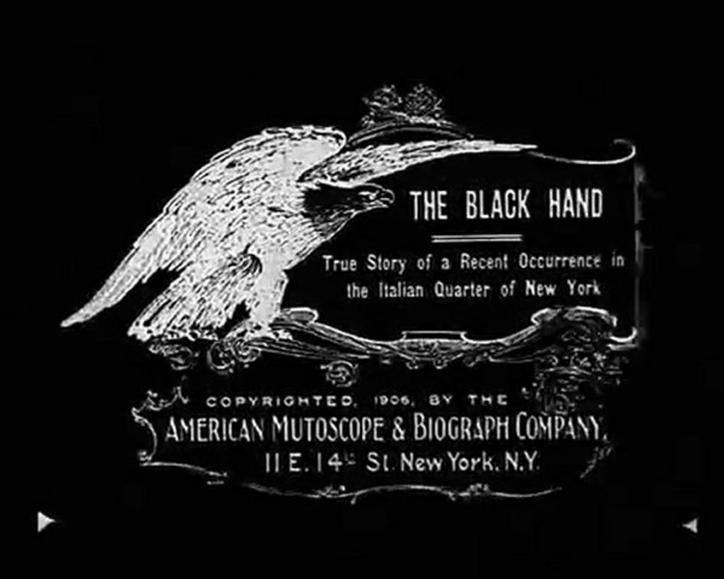 "The Black Hand", film del 1906 sulle estorsioni subite dai commercianti italoamericani per mano della mafia a New York